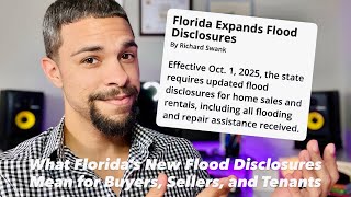 What Florida’s New Flood Disclosure Laws Mean for Buyers, Sellers, and Tenants