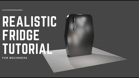 Realistic Fridge in Blender Part 1 of 2 | JustAProgrammer