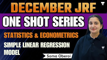 Simple Linear Regression Model | Statistics and Econometrics | Dec JRF 2023 | Soma