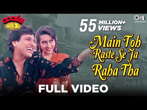 Mein To Raste Se - Tujhko Mirchi Lagi Toh - Coolie No 1 - Govinda & Karisma Kapoor