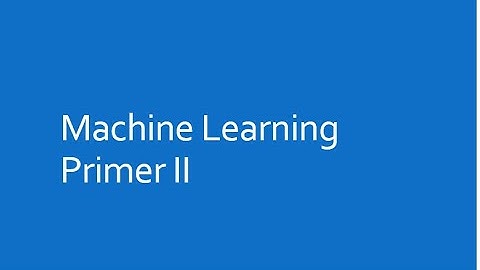 Machine Learning Primer: From Data Analysis to Deep Learning & Beyond!