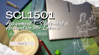 Scl1501 Assignment 1 Mr Leburus Account Statement 2nd Semester 2025