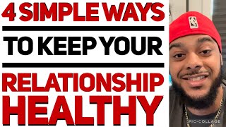 4 simple ways to keep your relationship healthy and drive your man crazy.