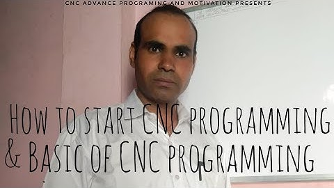 How to start cnc programming and base of CNC programming learn programming contact to 8168766839