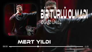 Bir Türlü Olmadı Kim Çıkarsa Karşıma - Oğuz Ünal (Remix)