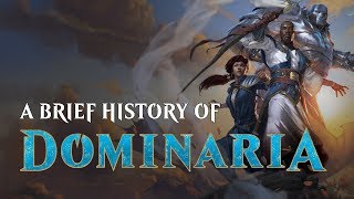 A Brief History of Dominaria - Feat. Rhystic Studies