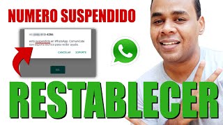 COMO RESTABLECER UN NUMERO DE WhatsApp SUSPENDIDO