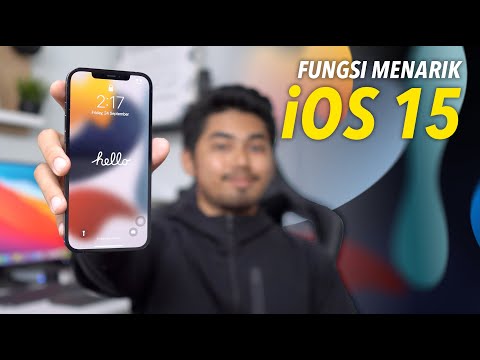 8 Fungsi Menarik iOS 15 Pengguna iPhone WAJIB TAHU!