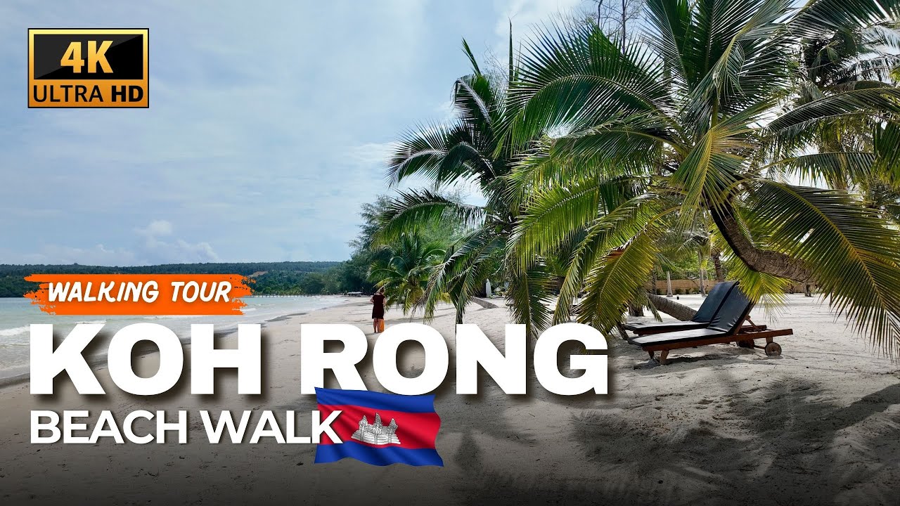 Relaxing Walk in KOH RONG, Cambodia 🇰🇭 The Best Tropical Beaches | 4K Walking Tour