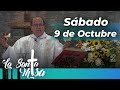 MISA DE HOY, Sabado 9 De Octubre De 2021 - Cosmovision