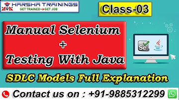Manual Selenium + Testing With Java Class 03 | SDLC Models Full Explanation | Selenium Tutorial