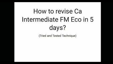 How to revise CA inter FM-ECO in 5 days?? - BEST STRATEGY