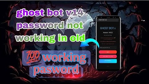 Ghost bot v14 New password 💯 working in mobile 