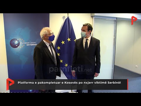 Platforma e pakompletuar e Kosovës po nxjerr viktimë Serbinë!