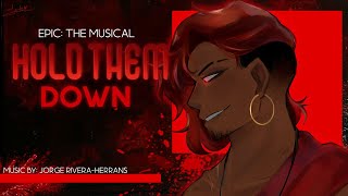 Hold Them Down | EPIC: The Musical | Animatic | ⚠️ Trigger Warning: SA & blood