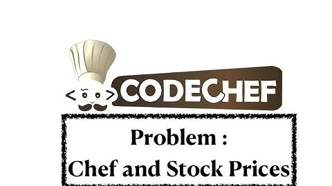 Chef and Stock Prices - Problem | Code Chef || Daily Coding Problem || Java Code ||