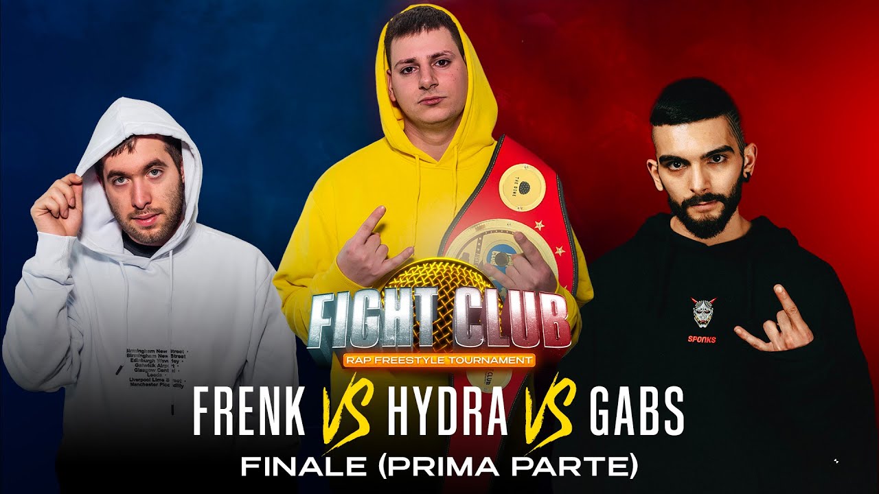 Fight Club - FRENK vs HYDRA vs GABS - Finale 1° parte (Finale nazionale IX° edizione)