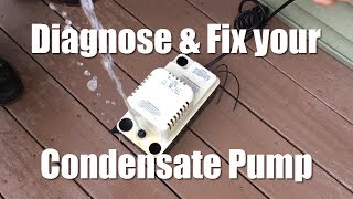 Diagnose and Fix your Condensate Pump