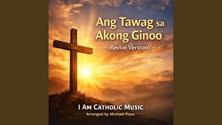 Ang Tawag sa atong Ginoo (Revive Version)