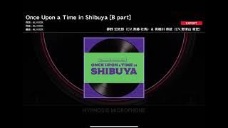 Once Upon A Time In Shibuya with Ramuda because I don’t have a Dice SSR