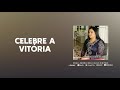 Celebre a Vitória - Lucelena Alves (Official Audio)