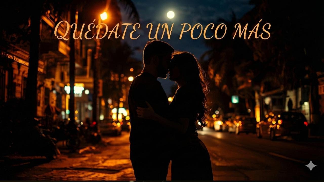 Quédate un Poco Más 💔🌙 | Canción de Amor Latina