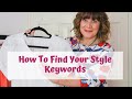 How To Find Your Style Keywords - Discover Your Personal Style