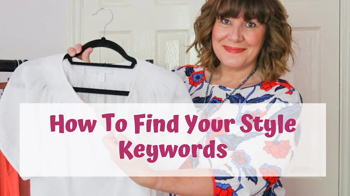 How To Find Your Style Keywords - Discover Your Personal Style