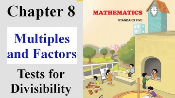 Multiples and Factors class 5 | Tests for Divisibility | Maths Chapter 8 | State Board Maharashtra