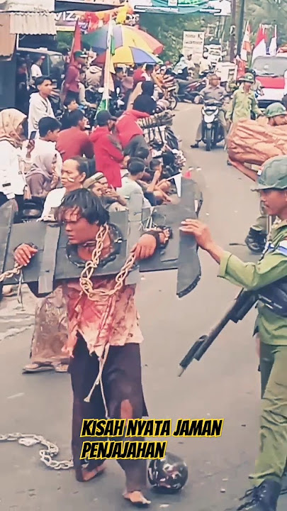 jaman penjajahan tempo dulu#karnaval#virral#kekejaman penjajah#seram