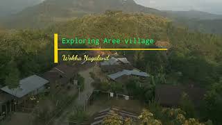 Wokha to Aree village