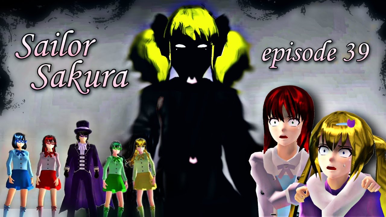 🌸Sailor Sakura🌸 Ep 39: 