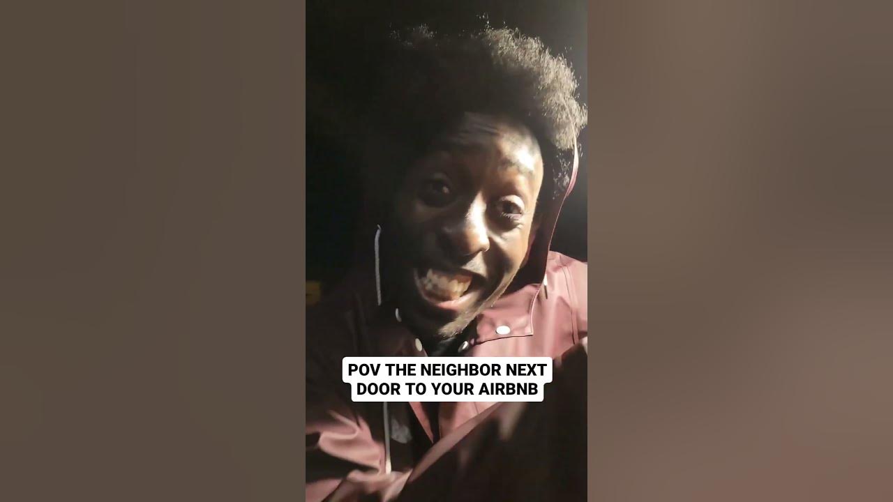 whatchu-doing-if-the-neighbor-pull-up-on-you-outdoors-airbnb