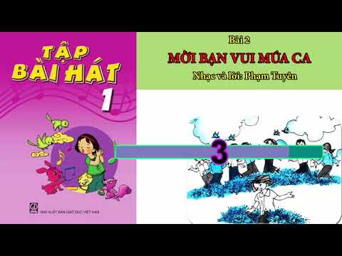 Bài hát lớp 1 – Mời bạn cùng vui múa ca