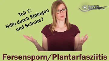 Sind Einlagen bei Plantarfasziitis sinnvoll?