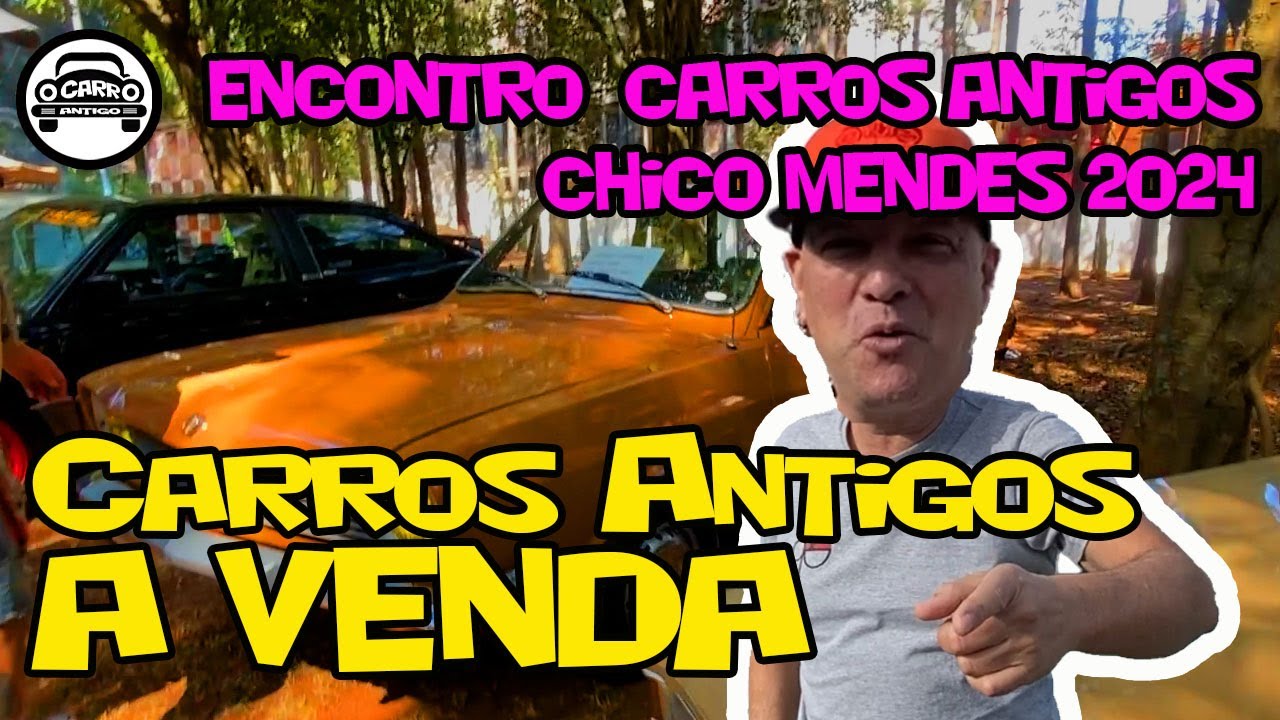 CARROS À VENDA, ANTIGOS E USADOS NO PARQUE CHICO MENDES 28/07/2024