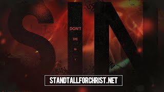 Sin - And How to Overcome It - John Hagee & The Truth of Jesus Christ