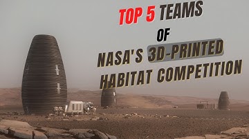 Innovative Designs for Mars and Moon Colonization: The Top 5 Teams in NASA