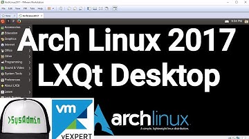 Arch Linux 2017 Installation + LXQt Desktop + Apps + VMware Tools on VMware Workstation [2017]