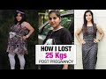 My Post Pregnancy Weight Loss Transformation: From 78 kgs to 53 kgs | Fat to Fit | Fit Tak