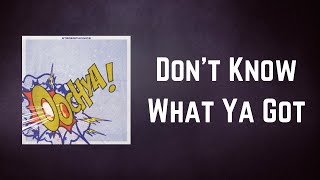Stereophonics - Don&#39;t Know What Ya Got (Lyrics)