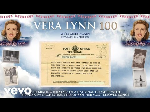 Vera Lynn - We'll Meet Again (Telegrams Video) ft. Alfie Boe