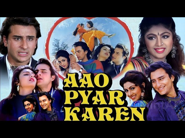 Aao Pyar Karen | Full Movie | Saif Ali Khan | Shilpa Shetty | Prem Chopra