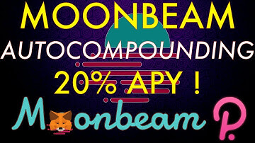 Moonbeam (GLMR) Auto Compounding Staking Rewards! 2022