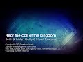 Hear The Call Of The Kingdom | Keith & Kristyn Getty & Stuart Townend | Lyric Video
