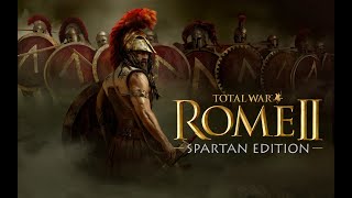Соседи с севера: Total War: Rome II  (Прохождение за Спарту на легенде часть #10)