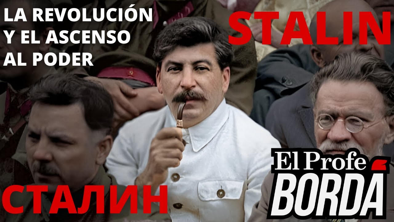 STALIN: LA REVOLUCIÓN RUSA Y EL ASCENSO AL PODER - DE LA CAÍDA DEL ZARISMO A LA SUCESIÓN DE LENIN