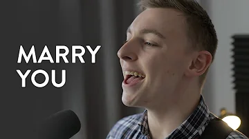 Bruno Mars - Marry You | Cover by Brad Matthews