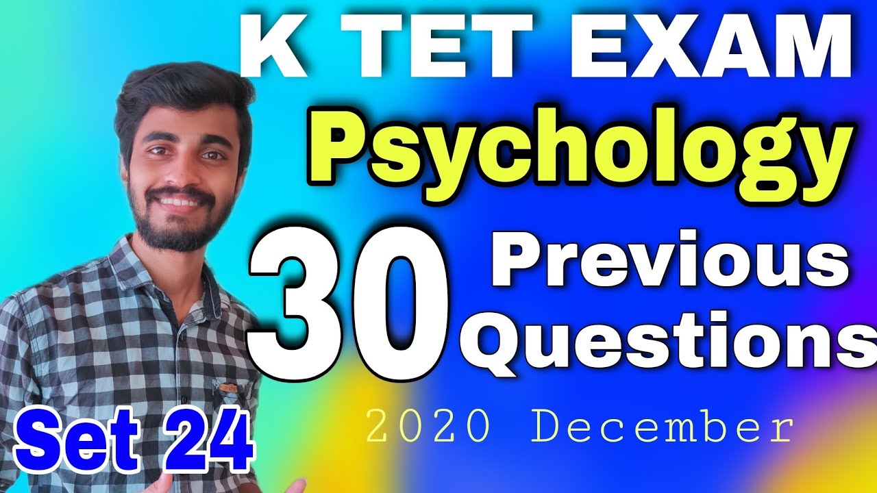 K TET EXAM |PSYCHOLOGY  PREVIOUS Question DISCUSSION SET24|K TET PSYCHOLOGY  QUESTIONS|2020 december