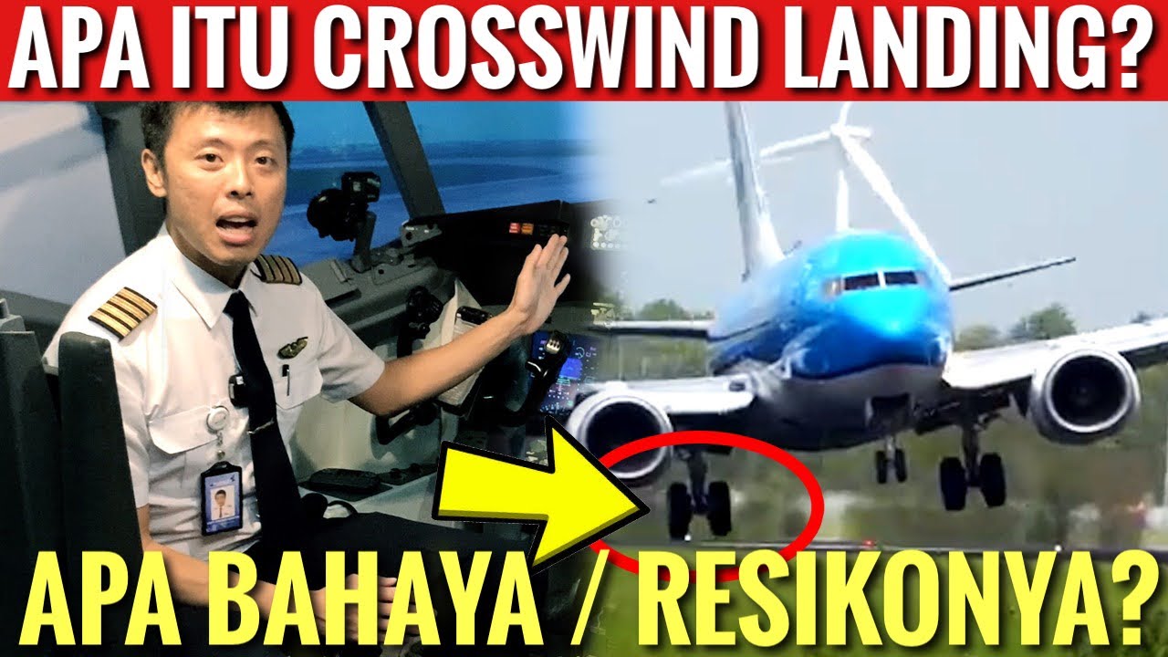 Crosswind Landing Berbahaya? Ini Penjelasan Kapten Vincent Raditya!